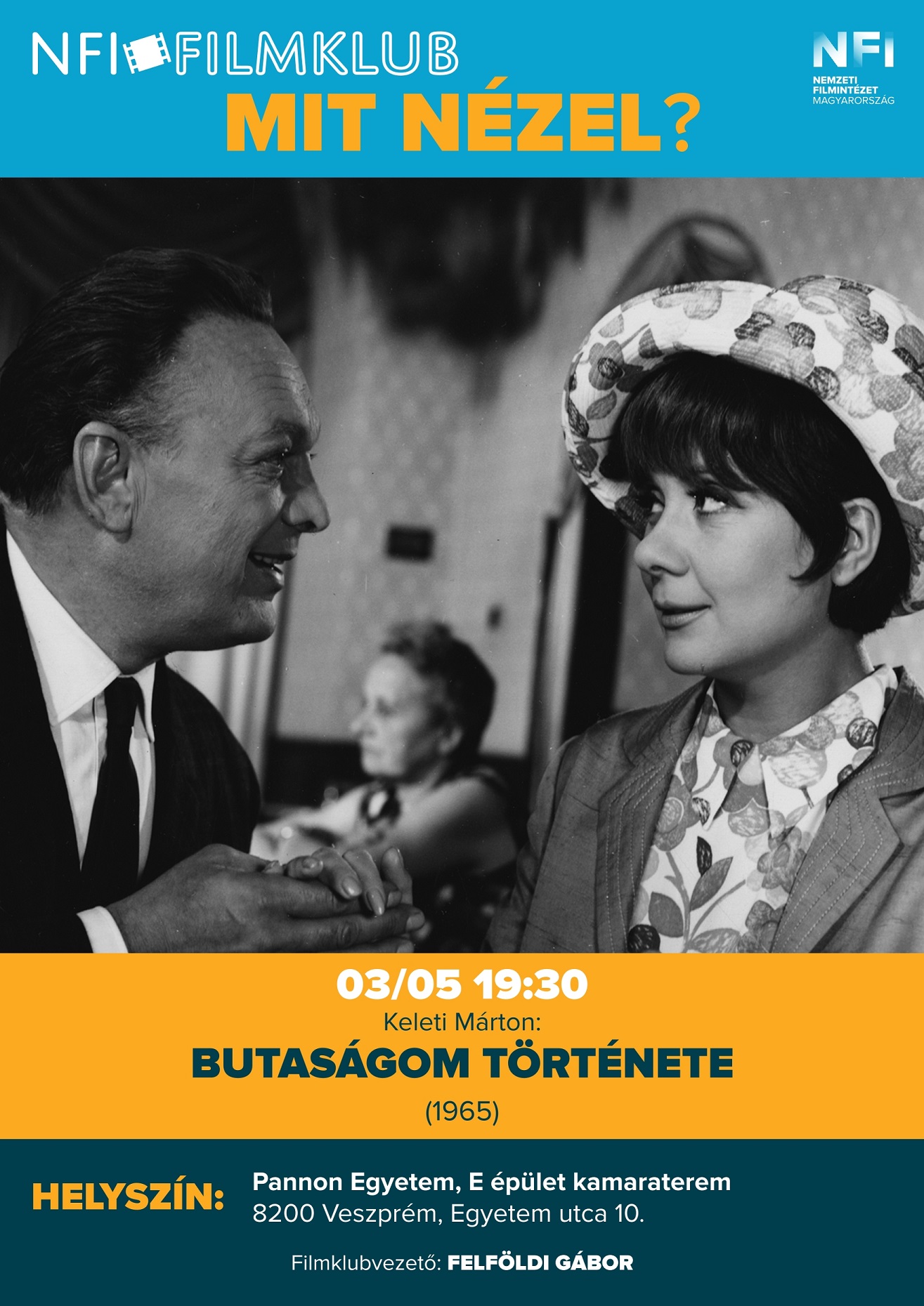 PANNON NFI Filmklub Filmplakat A3 Butasagom tortenete 1